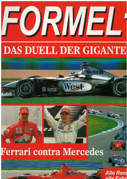 Formel 1 - DAS DUELL DER GIGANTEN - Ferrari contra Mercedes, R. Boccafogli, NAUMANN & GÖBEL, 1998