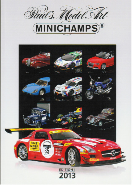 Minichamps Katalog Edition 1 2013, 188 Seiten DIN A4, Minichamps