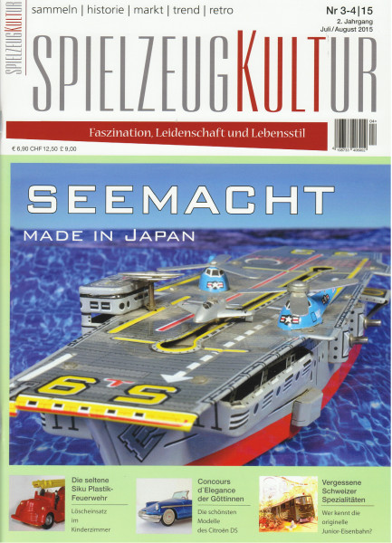 SPIELZEUGKULTUR, Heft 3-4, Juli / August 2015, Inhalt: u.a. Seemacht in Japan, Intermodellbau 2015,