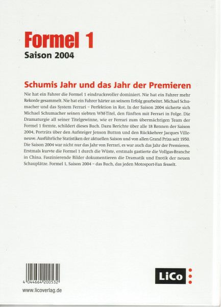 FORMEL 1 Saison 2004, Alle Teams - alle Fahrer - alle Rennen, Günter Giersberg / Werner Rudi / Eric