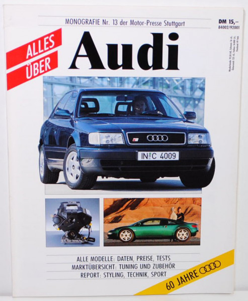 Alles über Audi, 60 Jahre Audi, Stand 15.05.1992, Monografie Nr. 13, Motor-Presse Stuttgart, 124 Sei