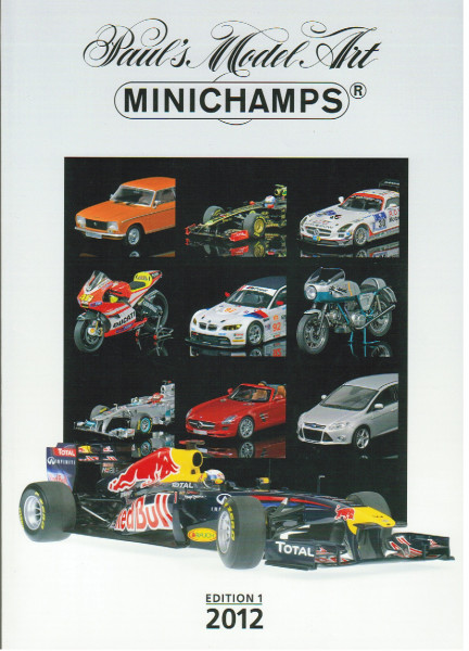 Minichamps Katalog Edition 1 2012, 228 Seiten DIN A4, Minichamps