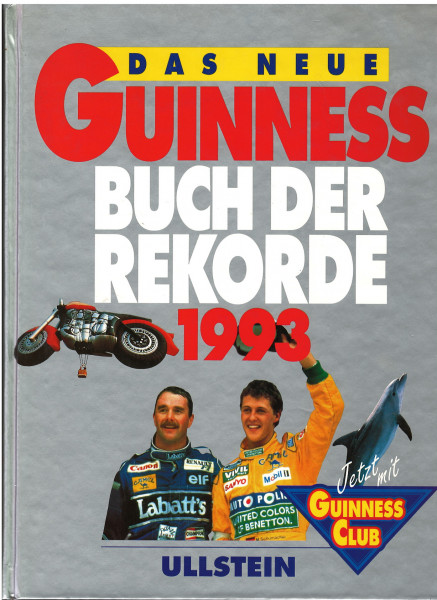 DAS NEUE GUINNESS BUCH DER REKORDE 1993, VERLAG ULLSTEIN, deutsche Ausgabe 1993, 370 Seiten