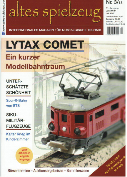 altes spielzeug, Heft 3, Juni 2013 / Juli 2013, Inhalt: u.a. Lytax Comet Tischbahn, Zur Spielzeugsuc