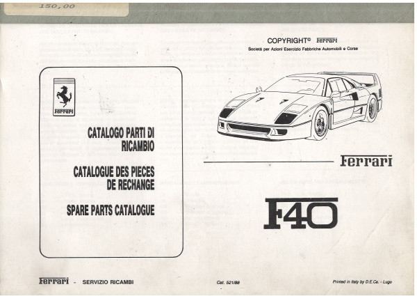 Ferrari F40-SERVIZIO RICAMBI-Ersatzteilkatalog (Mod. 1987-1992), Ferrari, 154 Seiten, Ausgabe 521/88