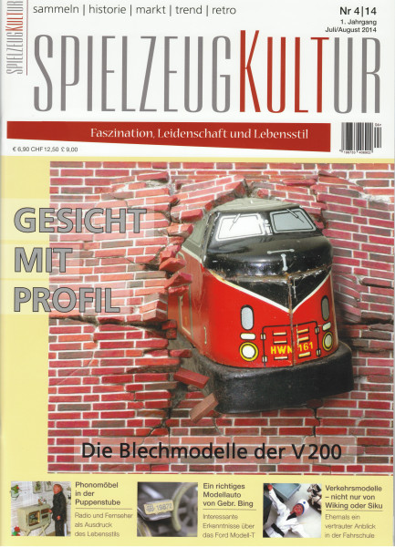 SPIELZEUGKULTUR, Heft 4, Juli / August 2014, Inhalt: u.a. Blechmodelle der V200, Verkehrsmodelle - n