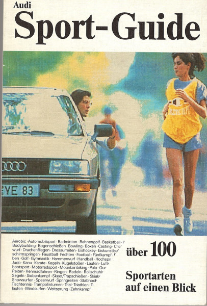 Audi Sport-Guide - über 100 Sportarten auf einen Blick, VfZ-Verlag Windpassinger, Mai 88, 162 Seiten