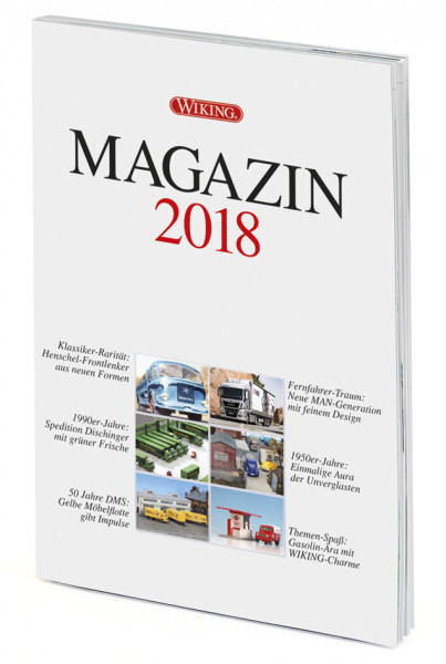 WIKING MAGAZIN 2018, Themen: u.a. Tempo Matador / neue MAN-Gen. / ..., DIN-A4, 52 Seiten, Wiking